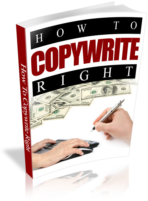 Product picture How To Copywrite Right (with RR)